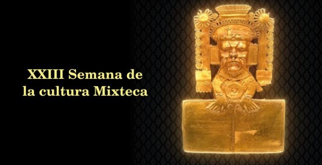 XXIII Semana de la Cultura Mixteca